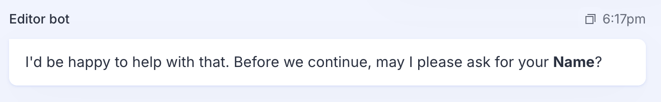 A chatbot message that asks the user for their name